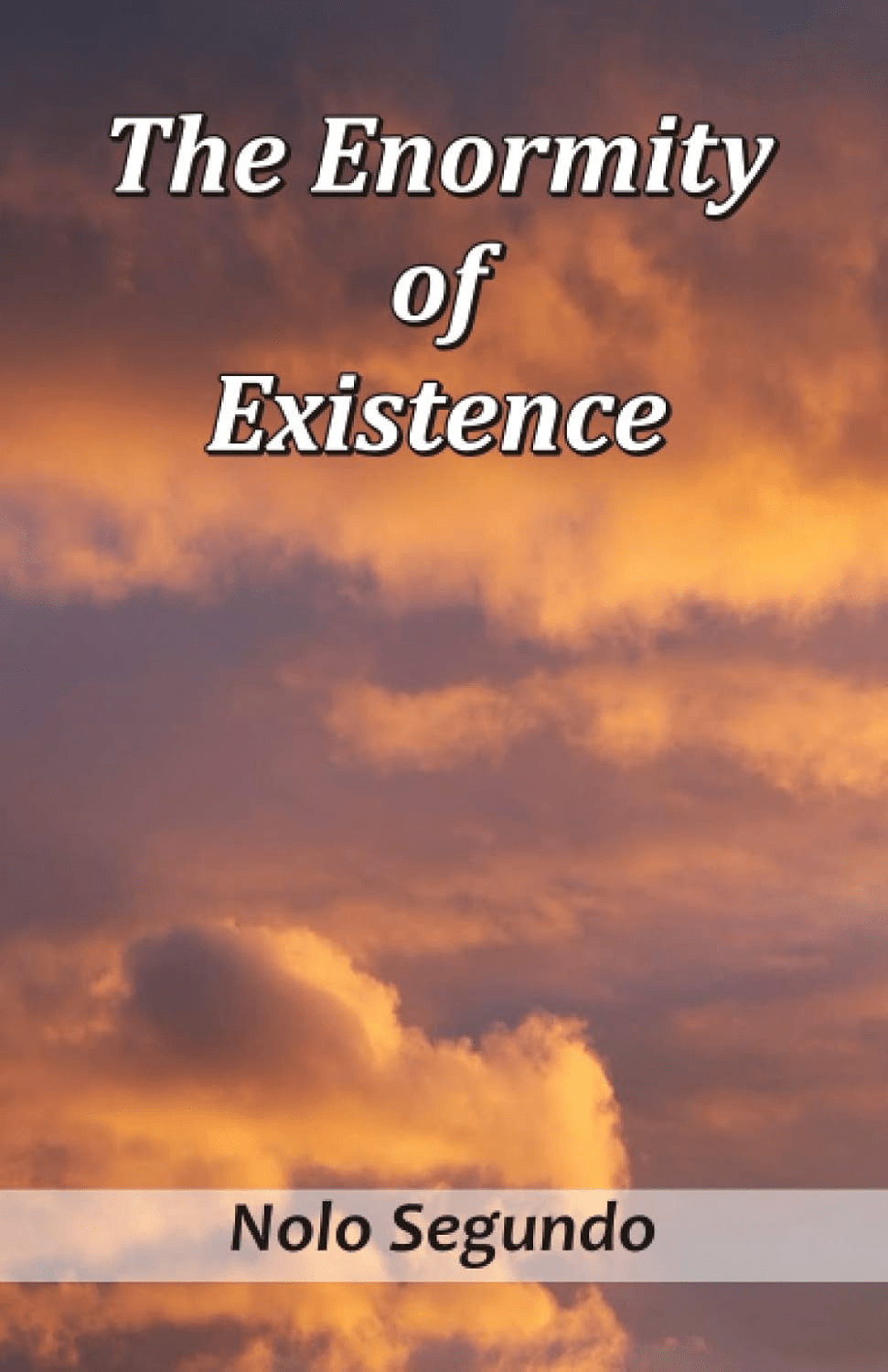 Featuring «The Enormity of Existence» by Nolo&nbsp;Segundo