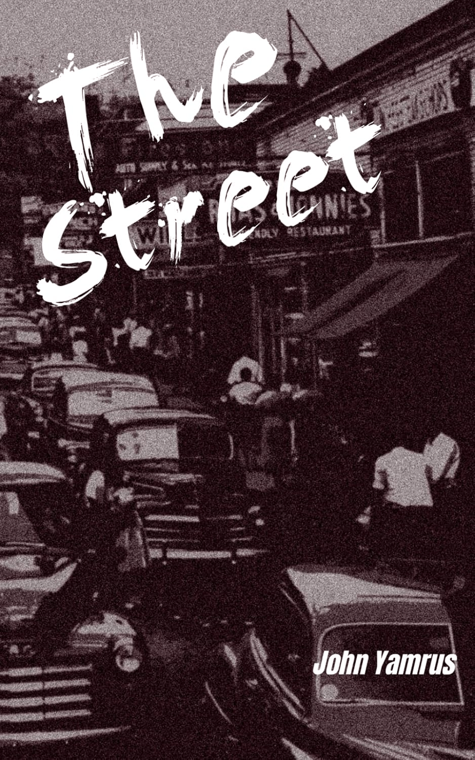 Featuring «The Street» by John&nbsp;Yamrus