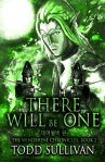Total Quality Reading Interview of Todd Sullivan for “There Will Be One: The Windshine Chronicles, Book&nbsp;2”