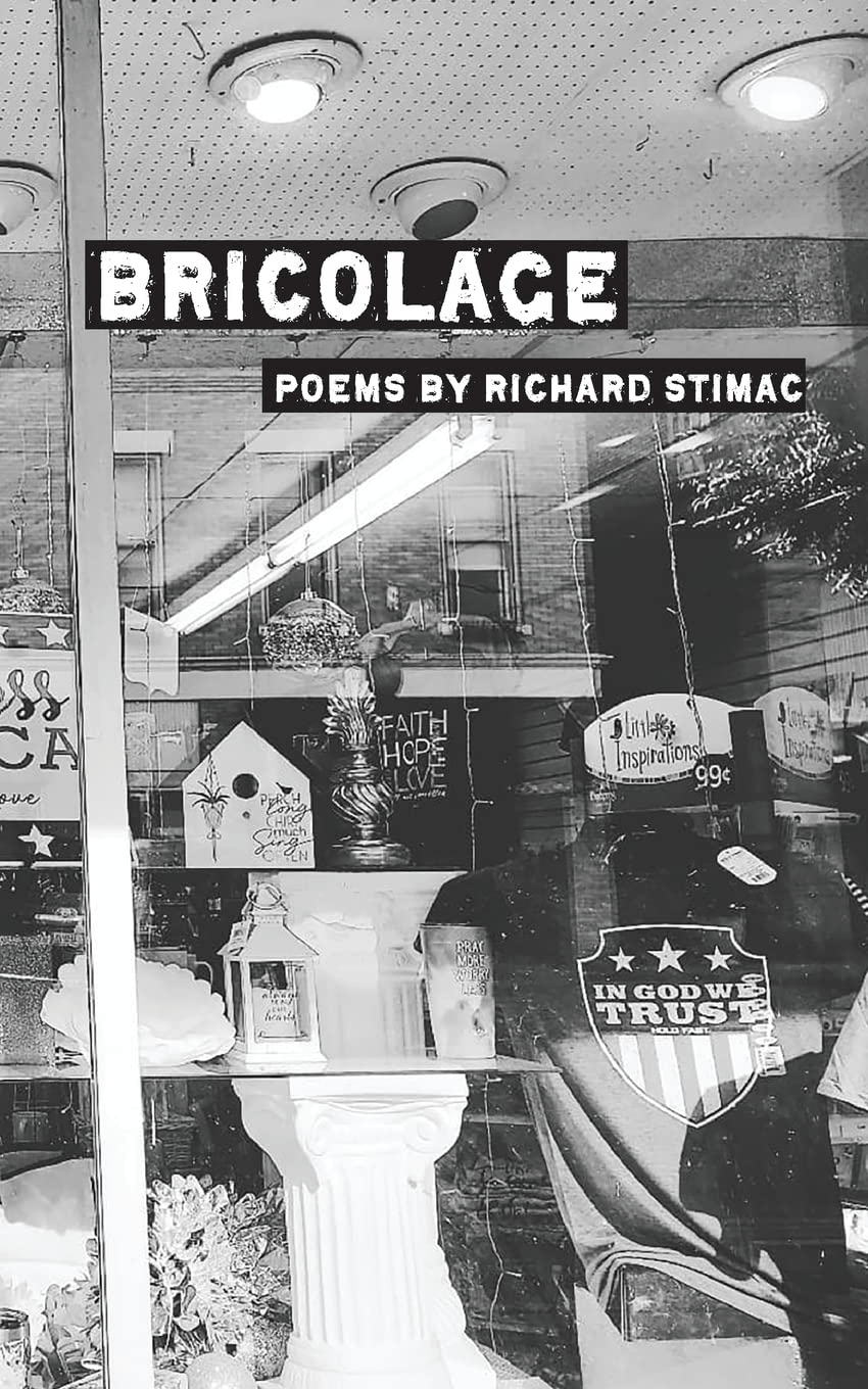 Featuring «Bricolage» by Richard&nbsp;Stimac