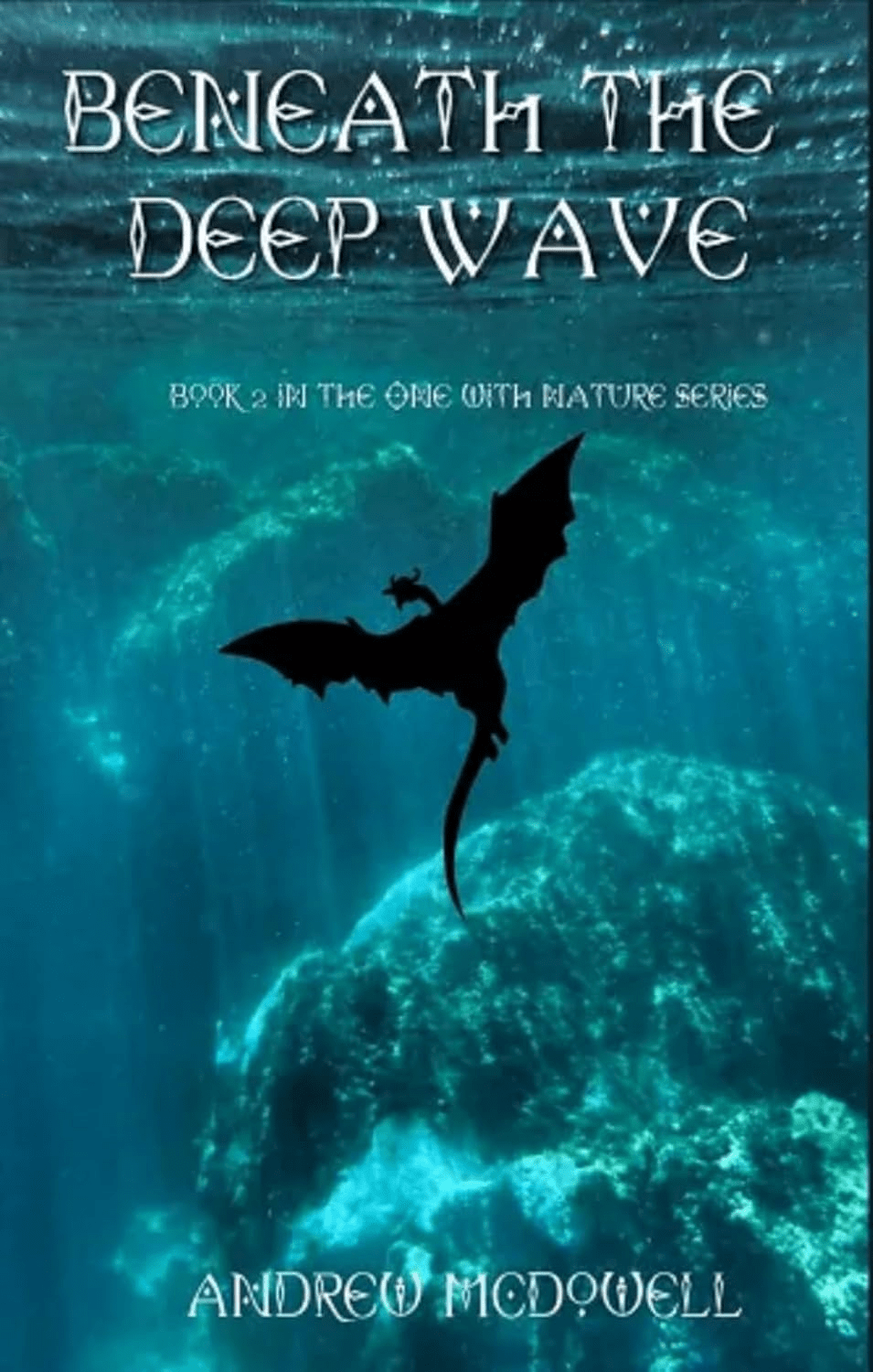 Featuring “Beneath the Deep Wave” by Andrew&nbsp;McDowell