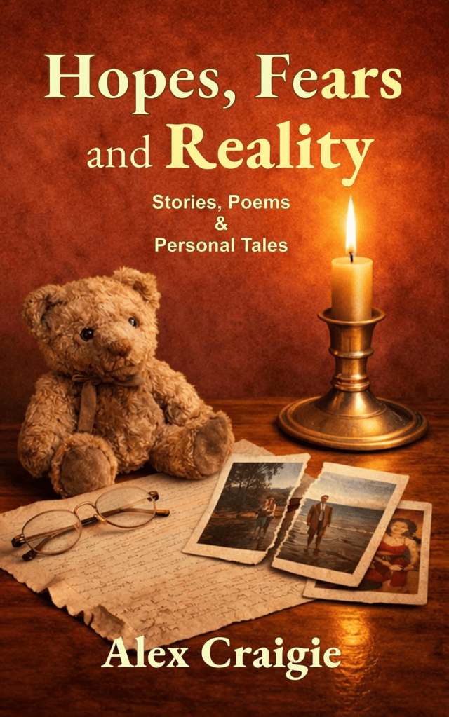 Cover of Hopes, Fears and Reality featuring a lit candle, a teddy bear, an old letter and some photographs with a pair of glasses.